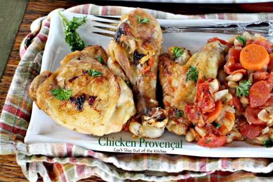 Chicken Provençal | Can't Stay Out of the Kitchen | We love this easy and delicious French-style #chicken #casserole. #glutenfree #tomatoes