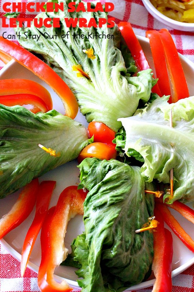 Chicken Salad Lettuce Wraps | Can't Stay Out of the Kitchen | this is my favorite way to eat #chickensalad. Much lower calorie & the flavors are amazing. Terrific for #lunch. #chicken #wraps #glutenfree