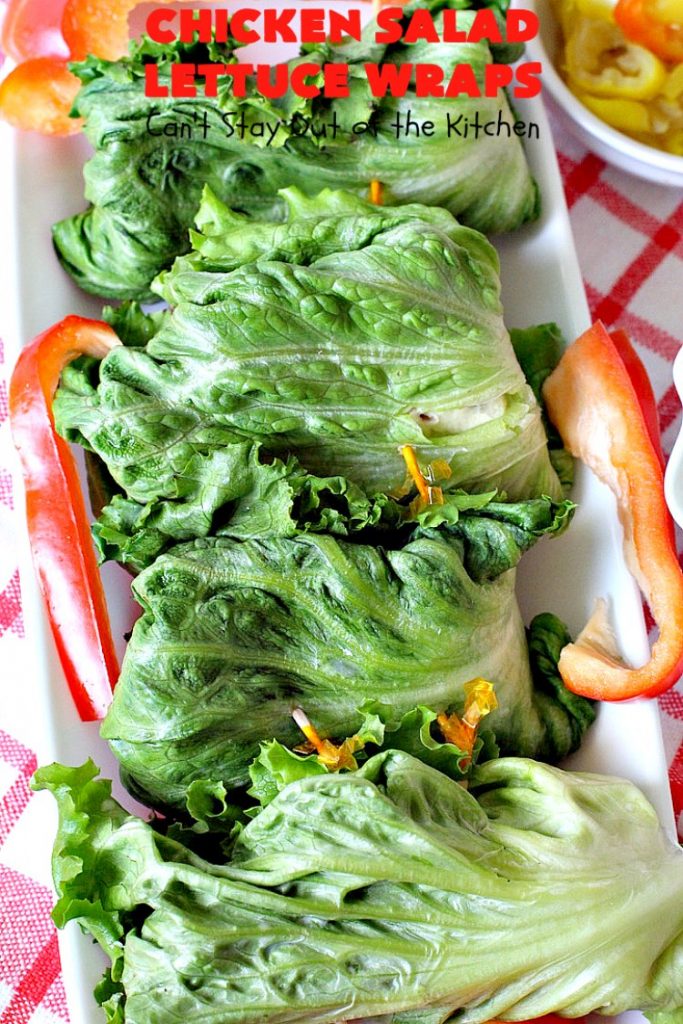 Chicken Salad Lettuce Wraps | Can't Stay Out of the Kitchen | this is my favorite way to eat #chickensalad. Much lower calorie & the flavors are amazing. Terrific for #lunch. #chicken #wraps #glutenfree 
