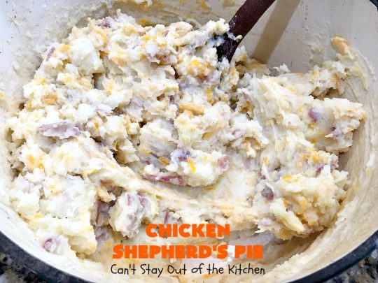 Chicken Shepherd's Pie | Can't Stay Out of the Kitchen | this #chicken version of #ShepherdsPie is spectacular. You'll never want to try another #recipe after sinking your teeth into this fantastic entree. #carrots #corn #peas #GreenBeans #GlutenFree #ChickenShepherdsPie