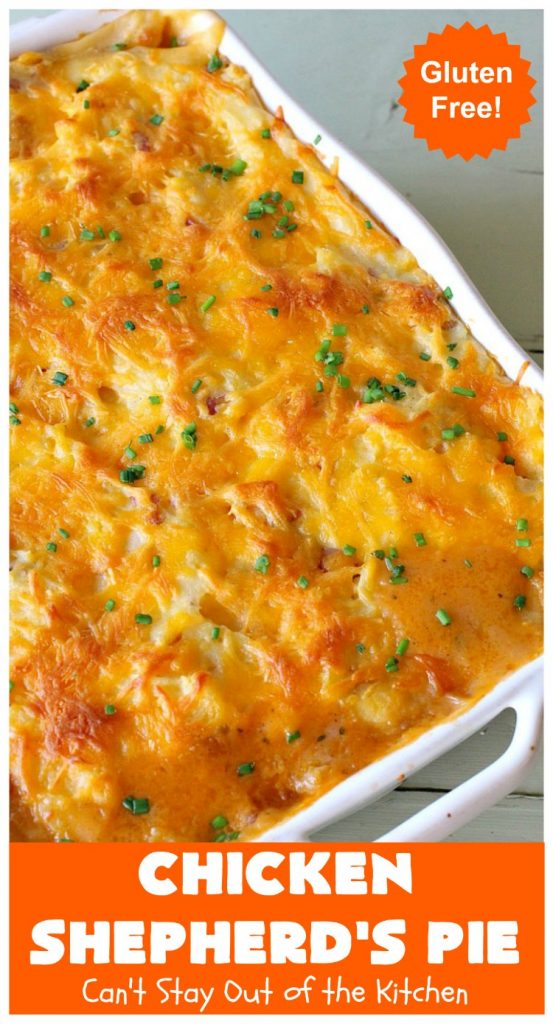 Chicken Shepherd's Pie | Can't Stay Out of the Kitchen | this #chicken version of #ShepherdsPie is spectacular. You'll never want to try another #recipe after sinking your teeth into this fantastic entree. #carrots #corn #peas #GreenBeans #GlutenFree #ChickenShepherdsPie
