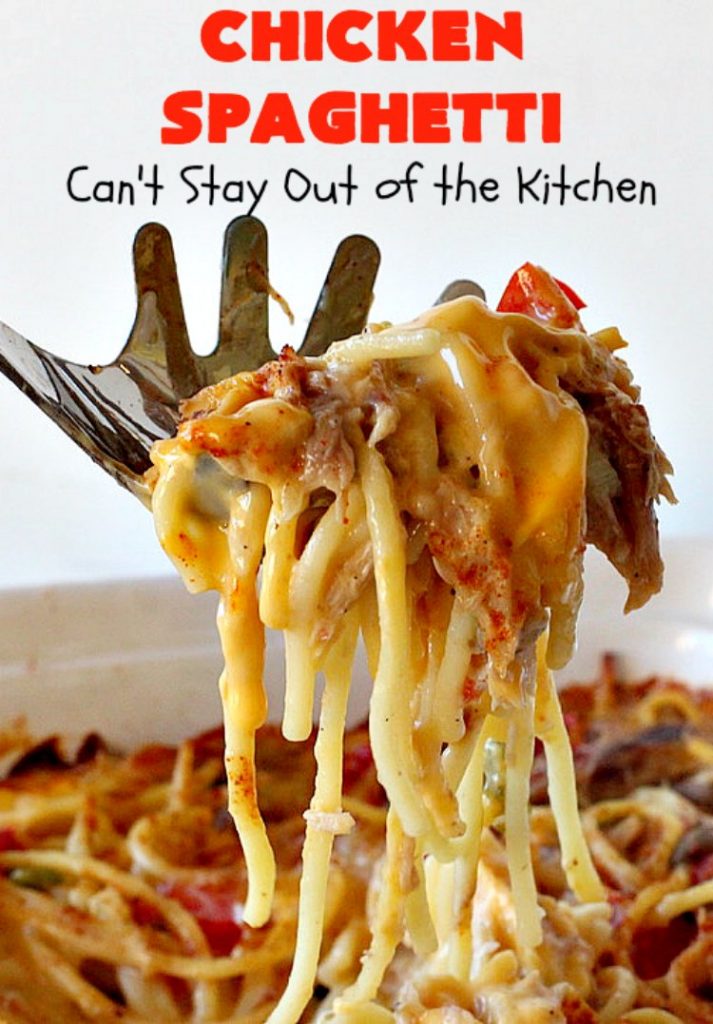 Chicken Spaghetti | Can't Stay Out of the Kitchen | this awesome #TexMex #chicken entree is delicious for company dinners. The recipe makes 2 #casseroles. One for now and one to freeze for later! #pasta #spaghetti #cheese