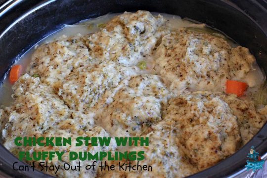 Chicken Stew With Fluffy Dumplings | Can't Stay Out of the Kitchen | this heartening #OneDishMeal is so comforting & rewarding. The #FluffyDumplings are light & airy rather than dense & heavy. They're seasoned with plenty of herbs to make them flavorful instead of being plain & tasteless. The comfort food #recipe is excellent for family or company dinners & it's easier than many entrees since it's made in the #crockpot. We receive rave reviews every time we serve this excellent #entree. #chicken #ChickenStew #peas #dumplings #corn #GreenBeans #carrots #GlutenFree #ChickenStewWithFluffyDumplings