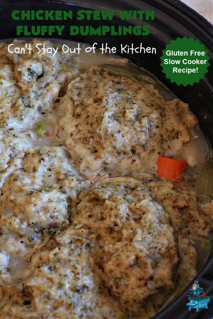 Chicken Stew With Fluffy Dumplings | Can't Stay Out of the Kitchen | this heartening #OneDishMeal is so comforting & rewarding. The #FluffyDumplings are light & airy rather than dense & heavy. They're seasoned with plenty of herbs to make them flavorful instead of being plain & tasteless. The comfort food #recipe is excellent for family or company dinners & it's easier than many entrees since it's made in the #crockpot. We receive rave reviews every time we serve this excellent #entree. #chicken #ChickenStew #peas #dumplings #corn #GreenBeans #carrots #GlutenFree #ChickenStewWithFluffyDumplingsChicken Stew With Fluffy Dumplings | Can't Stay Out of the Kitchen | this heartening #OneDishMeal is so comforting & rewarding. The #FluffyDumplings are light & airy rather than dense & heavy. They're seasoned with plenty of herbs to make them flavorful instead of being plain & tasteless. The comfort food #recipe is excellent for family or company dinners & it's easier than many entrees since it's made in the #crockpot. We receive rave reviews every time we serve this excellent #entree. #chicken #ChickenStew #peas #dumplings #corn #GreenBeans #carrots #GlutenFree #ChickenStewWithFluffyDumplings