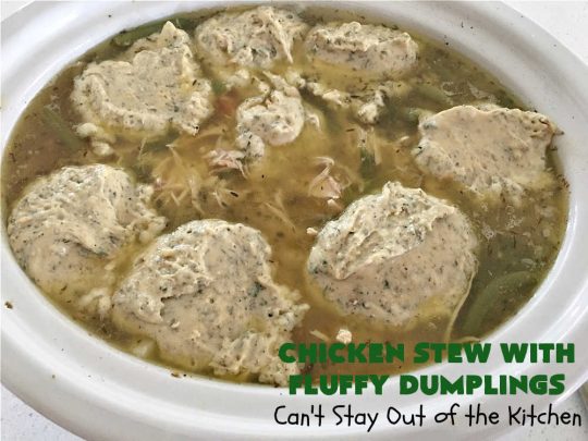 Chicken Stew With Fluffy Dumplings | Can't Stay Out of the Kitchen | this heartening #OneDishMeal is so comforting & rewarding. The #FluffyDumplings are light & airy rather than dense & heavy. They're seasoned with plenty of herbs to make them flavorful instead of being plain & tasteless. The comfort food #recipe is excellent for family or company dinners & it's easier than many entrees since it's made in the #crockpot. We receive rave reviews every time we serve this excellent #entree. #chicken #ChickenStew #peas #dumplings #corn #GreenBeans #carrots #GlutenFree #ChickenStewWithFluffyDumplings