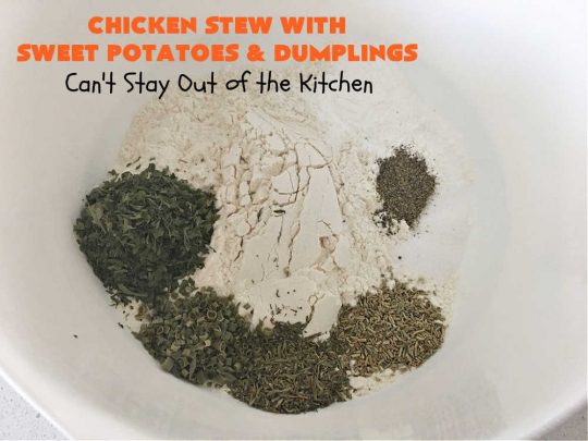 Chicken Stew with Sweet Potatoes and Dumplings | Can't Stay Out of the Kitchen | this delightful #ChickenStew is one of the best comfort food #recipes ever. #SweetPotatoes & #MixedVegetables are complemented with some of the most irresistible #dumplings. It's a great main dish for family or company dinners. #ChickenStewWithSweetPotatoesAndDumplings