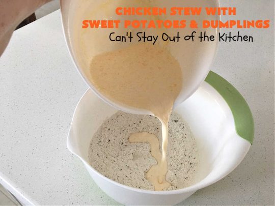 Chicken Stew with Sweet Potatoes and Dumplings | Can't Stay Out of the Kitchen | this delightful #ChickenStew is one of the best comfort food #recipes ever. #SweetPotatoes & #MixedVegetables are complemented with some of the most irresistible #dumplings. It's a great main dish for family or company dinners. #ChickenStewWithSweetPotatoesAndDumplings