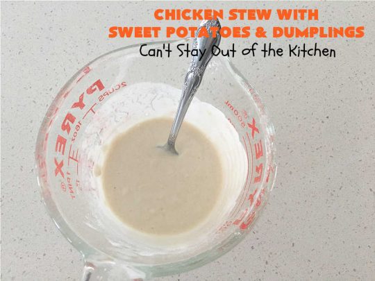 Chicken Stew with Sweet Potatoes and Dumplings | Can't Stay Out of the Kitchen | this delightful #ChickenStew is one of the best comfort food #recipes ever. #SweetPotatoes & #MixedVegetables are complemented with some of the most irresistible #dumplings. It's a great main dish for family or company dinners. #ChickenStewWithSweetPotatoesAndDumplings