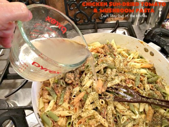 Chicken Sun-Dried Tomato and Mushroom Pasta | Can't Stay Out of the Kitchen | fabulous #pasta #recipe that's kid-friendly & terrific for family, company or #holiday dinners like #Easter or #MothersDay. #Chicken #Noodles #SunDriedTomatoes #Mushrooms #Italian #MozzarellaCheese #EasyPastaDish