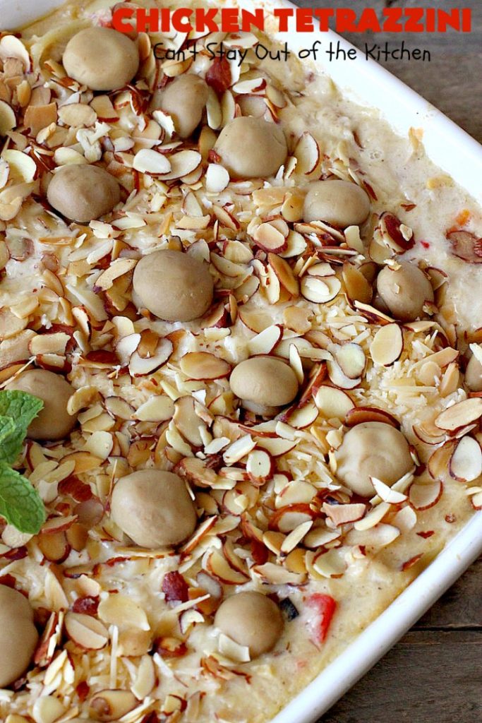 Chicken Tetrazzini | Can't Stay Out of the Kitchen | This #pasta entree is absolutely amazing. It has a thick, creamy, cheesy sauce that' so wonderfully mouthwatering. It's the perfect #chicken dish for company, too. #mushrooms #almonds #mozzarella #parmesan #linguine