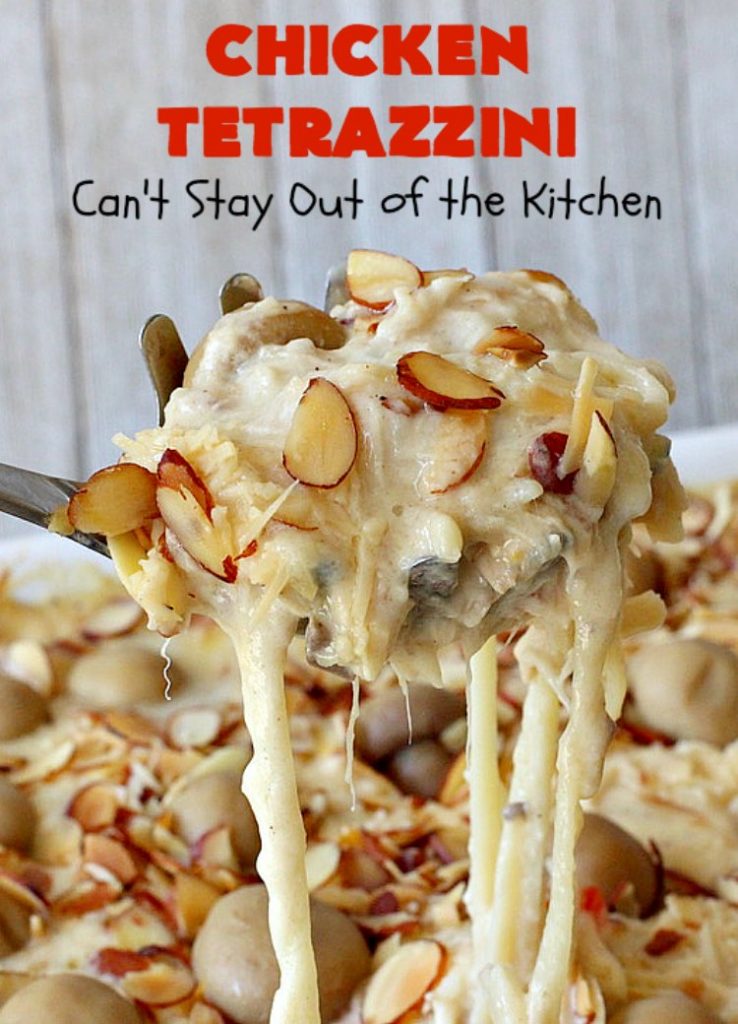 Chicken Tetrazzini | Can't Stay Out of the Kitchen | This #pasta entree is absolutely amazing. It has a thick, creamy, cheesy sauce that' so wonderfully mouthwatering. It's the perfect #chicken dish for company, too. #mushrooms #almonds #mozzarella #parmesan #linguine