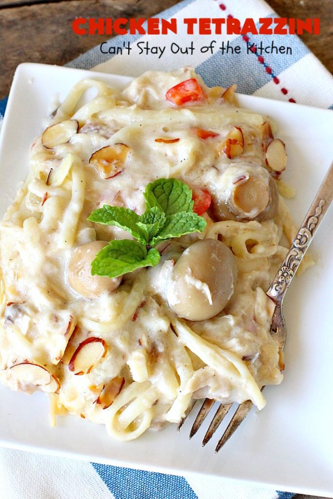 Chicken Tetrazzini | Can't Stay Out of the Kitchen | This #pasta entree is absolutely amazing. It has a thick, creamy, cheesy sauce that' so wonderfully mouthwatering. It's the perfect #chicken dish for company, too. #mushrooms #almonds #mozzarella #parmesan #linguine