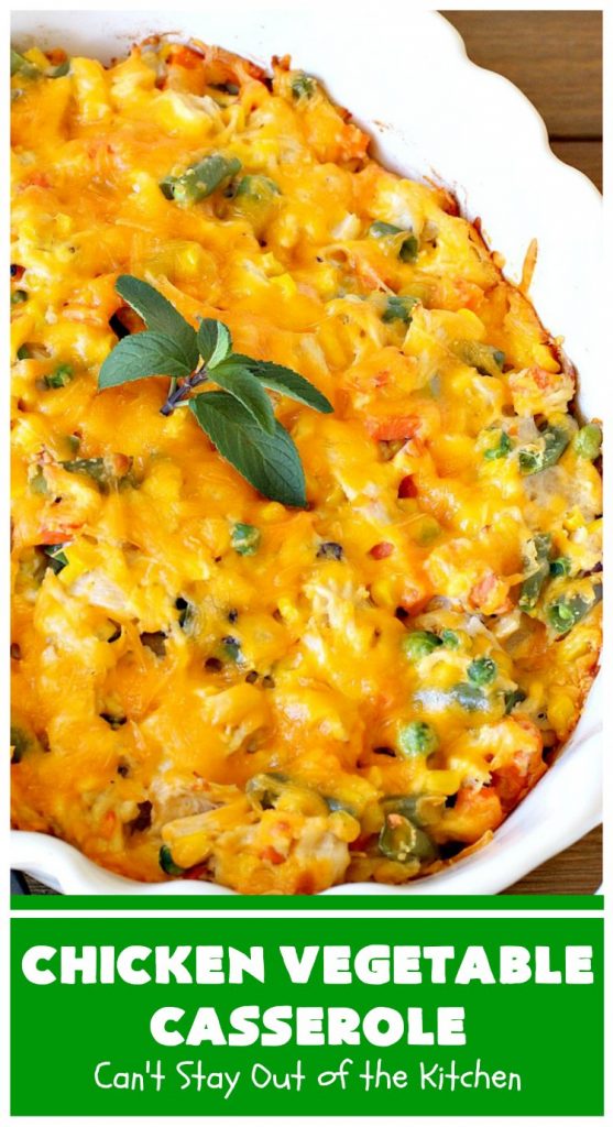 Chicken Vegetable Casserole | Can't Stay Out of the Kitchen | this #chicken #casserole is a delicious one-dish meal for busy week night dinners. We found it sumptuous as well as economical! Great way to use up leftover #RotisserieChicken too. #ChickenCasserole #ChickenVegetableCasserole #CheddarCheese #MixedVegetables