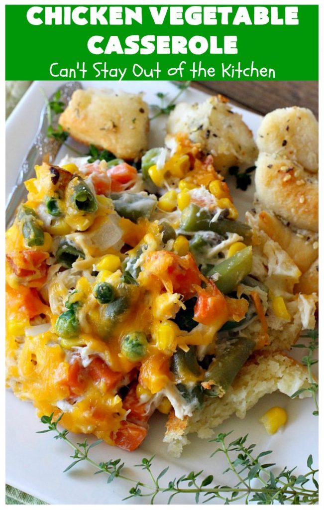 Chicken Vegetable Casserole | Can't Stay Out of the Kitchen | this #chicken #casserole is a delicious one-dish meal for busy week night dinners. We found it sumptuous as well as economical! Great way to use up leftover #RotisserieChicken too. #ChickenCasserole #ChickenVegetableCasserole #CheddarCheese #MixedVegetables