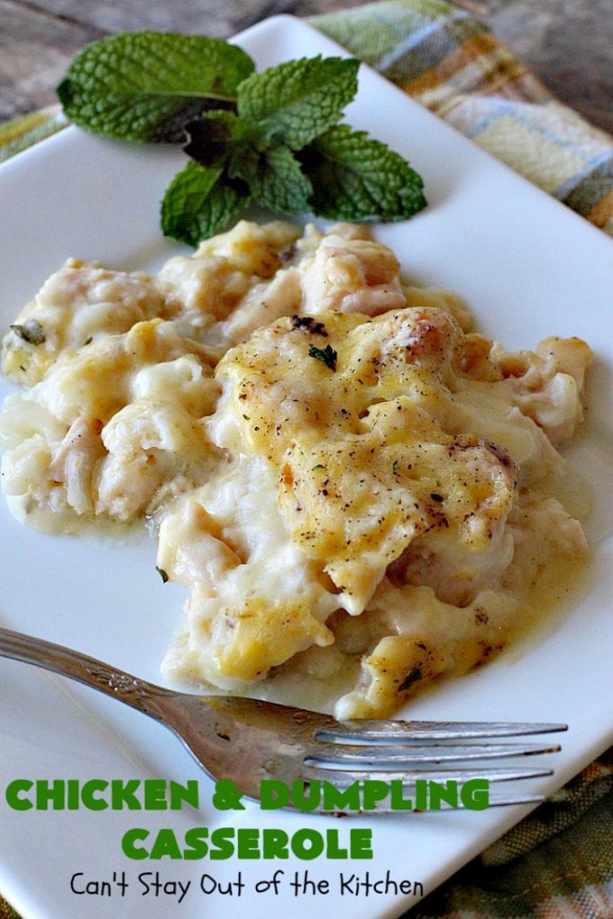 Chicken and Dumpling Casserole | Can't Stay Out of the Kitchen | this 8-ingredient #chicken entree is so easy. It basically has four layers & each is really simple. None of the layers are stirred together. Instead the #casserole magically bakes up into some of the best chicken & dumplings ever! Great for family or company dinners but without all the work! #chickenanddumplings