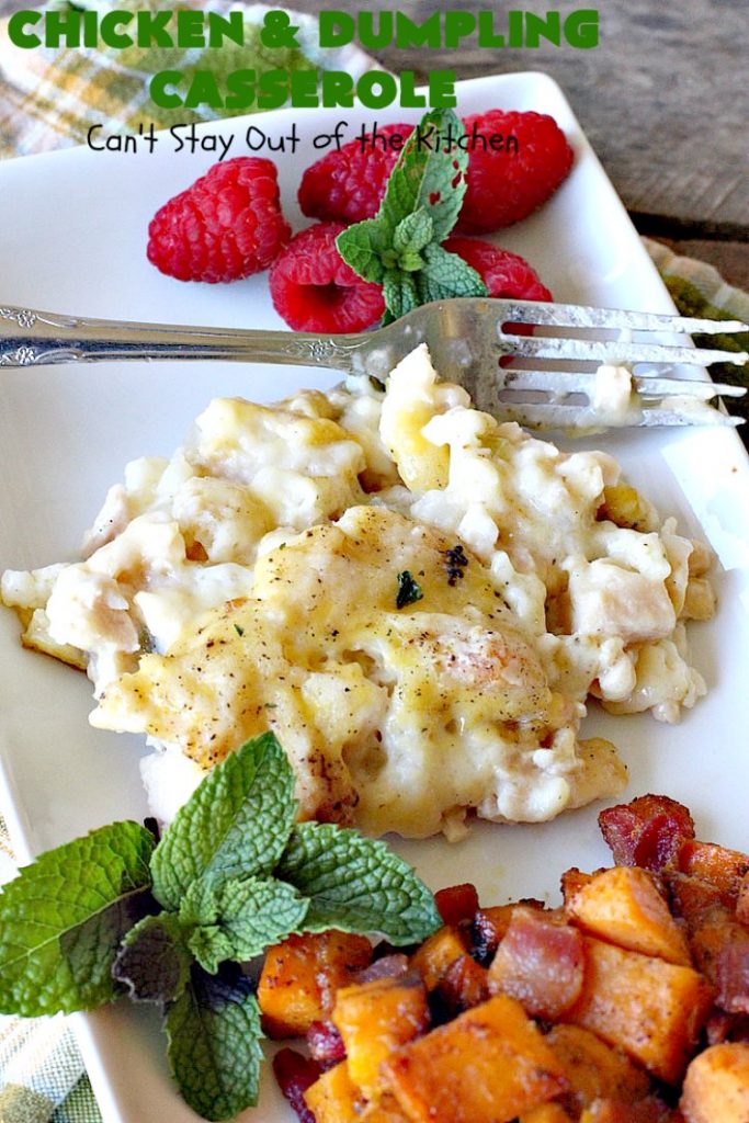Chicken and Dumpling Casserole | Can't Stay Out of the Kitchen | this 8-ingredient #chicken entree is so easy. It basically has four layers & each is really simple. None of the layers are stirred together. Instead the #casserole magically bakes up into some of the best chicken & dumplings ever! Great for family or company dinners but without all the work! #chickenanddumplings