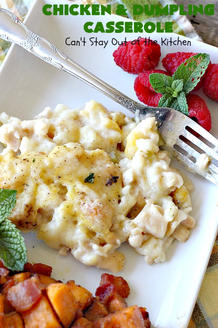 Chicken and Dumpling Casserole | Can't Stay Out of the Kitchen | this 8-ingredient #chicken entree is so easy. It basically has four layers & each is really simple. None of the layers are stirred together. Instead the #casserole magically bakes up into some of the best chicken & dumplings ever! Great for family or company dinners but without all the work! #chickenanddumplings