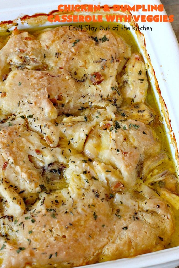 Chicken and Dumpling Casserole with Veggies | Can't Stay Out of the Kitchen | this amazing #chicken #casserole magically makes it's own #noodles as it bakes. It's an awesome #recipe that everyone loves. #carrots #peas #corn