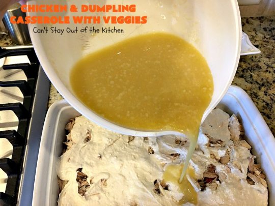 Chicken and Dumpling Casserole with Veggies | Can't Stay Out of the Kitchen | this amazing #chicken #casserole magically makes it's own #noodles as it bakes. It's an awesome #recipe that everyone loves. #carrots #peas #corn