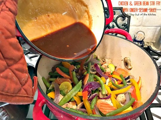 Chicken and Green Bean Stir Fry with Ginger Sesame Sauce | Can't Stay Out of the Kitchen | this delicious main dish uses lots of fresh veggies in a fantastic ginger sesame sauce. Healthy, low calorie, #glutenfree. #chicken