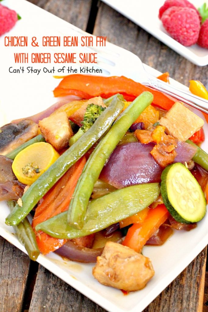 Chicken and Green Bean Stir Fry with Ginger Sesame Sauce | Can't Stay Out of the Kitchen | this delicious main dish uses lots of fresh veggies in a fantastic ginger sesame sauce. Healthy, low calorie, #glutenfree. #chicken