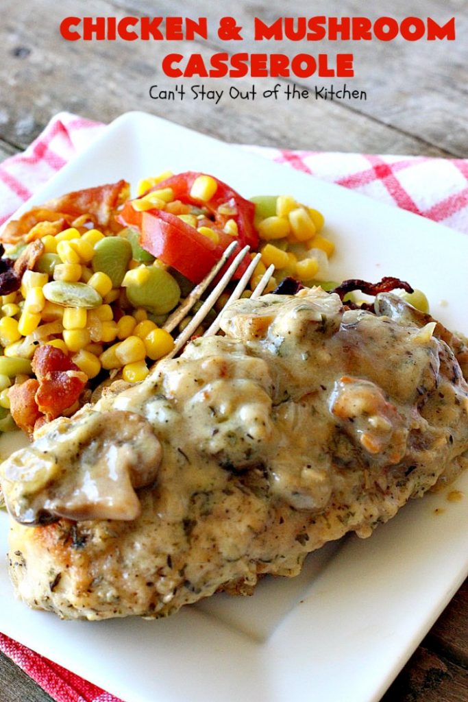 Chicken and Mushroom Casserole | Can't Stay Out of the Kitchen | this is a fantastic #chicken #casserole #recipe that has a delicious gravy with onions, #mushrooms & garlic. It's seasoned to perfection and wonderful for #holiday or company dinners. #glutenfree
