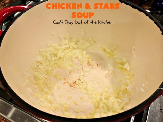 Chicken and Stars Soup | Can't Stay Out of the Kitchen | this #soup really is a #ChickenSoup for the soul! It uses finely diced #chicken, homemade #chickenbroth, #carrots & #stelline or star-shaped #pasta in a tasty soup that's wonderful comfort food for fall or winter.