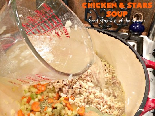 Chicken and Stars Soup | Can't Stay Out of the Kitchen | this #soup really is a #ChickenSoup for the soul! It uses finely diced #chicken, homemade #chickenbroth, #carrots & #stelline or star-shaped #pasta in a tasty soup that's wonderful comfort food for fall or winter.