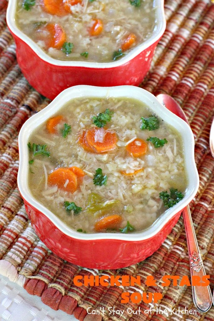 Chicken and Stars Soup | Can't Stay Out of the Kitchen | this #soup really is a #ChickenSoup for the soul! It uses finely diced #chicken, homemade #chickenbroth, #carrots & #stelline or star-shaped #pasta in a tasty soup that's wonderful comfort food for fall or winter.