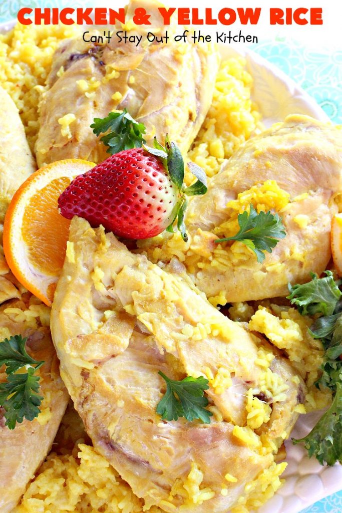 Chicken and Yellow Rice | Can't Stay Out of the Kitchen | this fantastic 4-ingredient #chicken entree is so easy to make. Delicious and kid-friendly, too. #rice