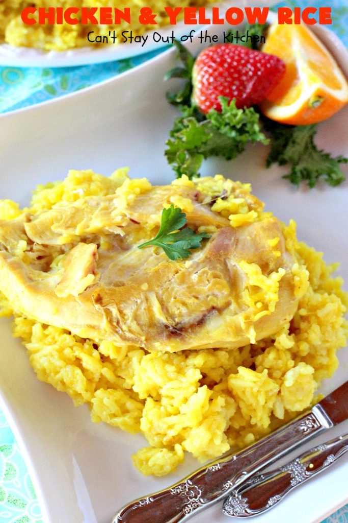 Chicken and Yellow Rice | Can't Stay Out of the Kitchen | this fantastic 4-ingredient #chicken entree is so easy to make. Delicious and kid-friendly, too. #rice