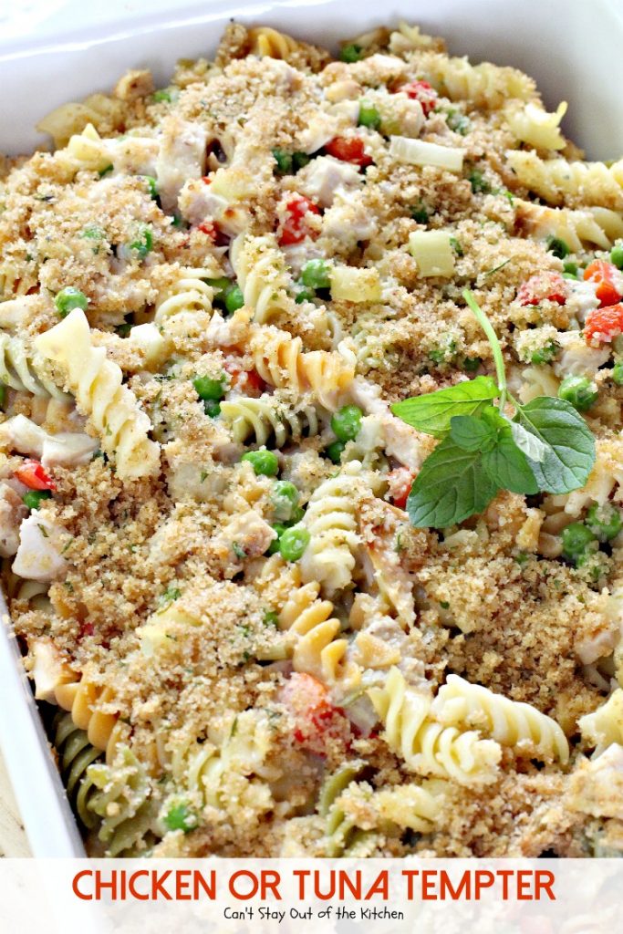 Chicken or Tuna Tempter | Can't Stay Out of the Kitchen | this scrumptious #casserole is great with leftover #chicken #turkey or #tuna. #noodles