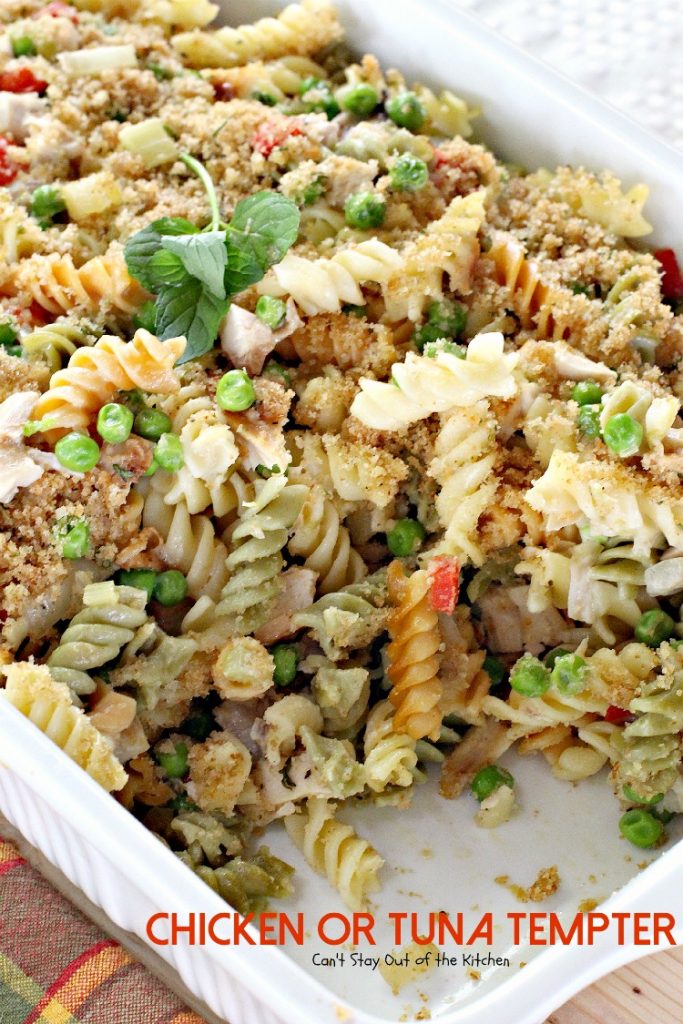 Chicken or Tuna Tempter | Can't Stay Out of the Kitchen | this scrumptious #casserole is great with leftover #chicken #turkey or #tuna. #noodles