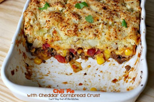 Chili Pie with Cheddar Cornbread Crust | Can't Stay Out of the Kitchen | fabulous "Tex-Mex #maindish that's like eating #chili and #cornbread together in #casserole form. It's absolutely wonderful. #glutenfree