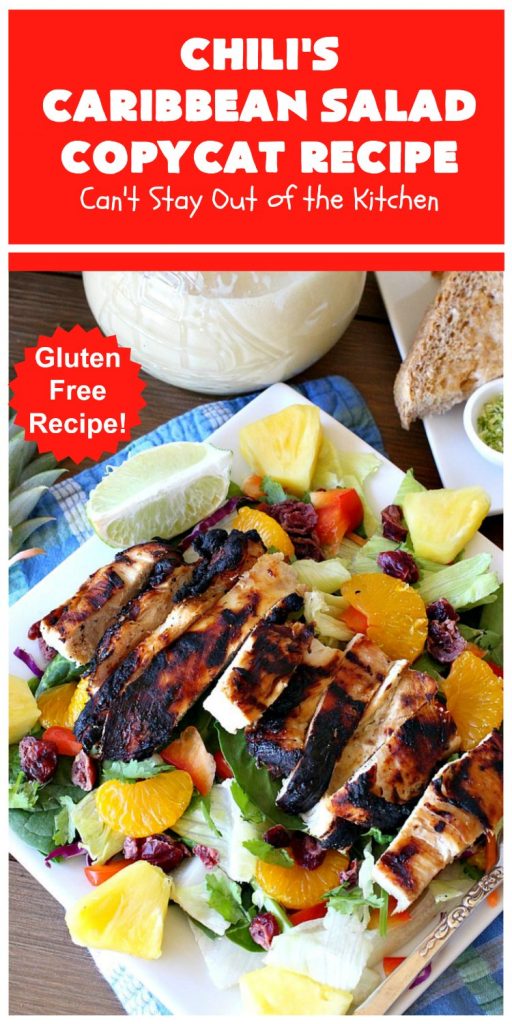 Chili's Caribbean Salad Copycat Recipe with Honey-Lime Dressing | Can't Stay Out of the Kitchen | this is a spectacular #CopyCat #recipe of this favorite #salad. The #SaladDressing is also fantastic. #GlutenFree #chicken #pineapple #MandarinOranges #HoneyLimeDressing #ChilisCaribbeanSalad #ChilisCaribbeanSaladCopycatRecipeWithHoneyLimeDressing