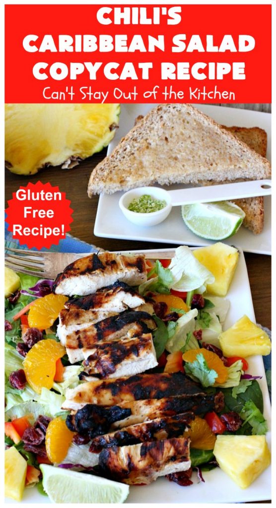 Chili's Caribbean Salad Copycat Recipe with Honey-Lime Dressing | Can't Stay Out of the Kitchen | this is a spectacular #CopyCat #recipe of this favorite #salad. The #SaladDressing is also fantastic. #GlutenFree #chicken #pineapple #MandarinOranges #HoneyLimeDressing #ChilisCaribbeanSalad #ChilisCaribbeanSaladCopycatRecipeWithHoneyLimeDressing