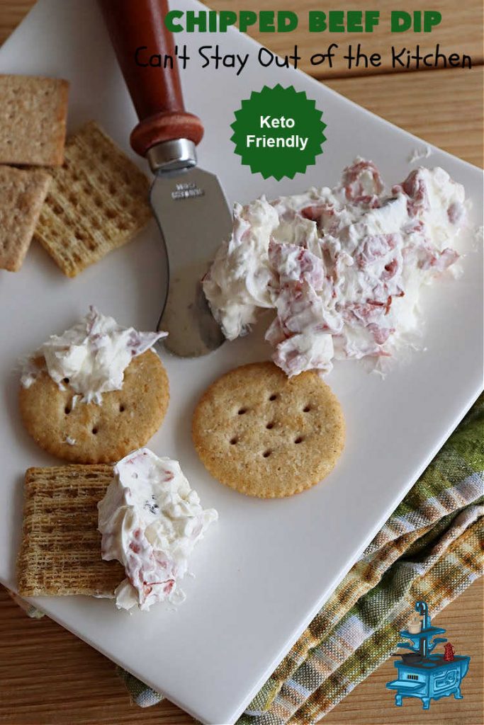 Chipped Beef Dip | Can't Stay Out of the Kitchen | this #Keto-friendly #appetizer is marvelous for #tailgating parties & potlucks. It's also great for sporting events like the #SuperBowl, #MarchMadness, #NBAFinals or the #StanleyCupFinals! It's quick & easy to toss together & is served at room temperature. This 5-ingredient #recipe is wonderful on crackers or Bagel Chips or served with fresh veggies. #GlutenFree #ChippedBeefDip