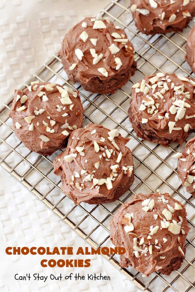 Chocolate Almond Cookies | Can't Stay Out of the Kitchen | these #cookies are divine! Heavenly combination of #chocolate & #almonds in cookie and frosting. #dessert #ChocolateDessert #ChocolateAlmondCookies #holiday #HolidayBaking