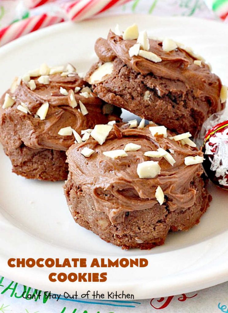 Chocolate Almond Cookies | Can't Stay Out of the Kitchen | these #cookies are divine! Heavenly combination of #chocolate & #almonds in cookie and frosting. #dessert #ChocolateDessert #ChocolateAlmondCookies #holiday #HolidayBaking