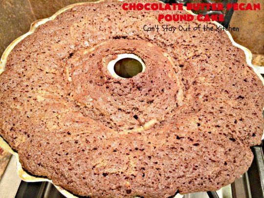 Chocolate Butter Pecan Pound Cake | Can't Stay Out of the Kitchen | this is one of the best #chocolate cakes ever! This easy #dessert uses a #ButterPecan #cake mix. Perfect for #holidays like #ValentinesDay or for company.