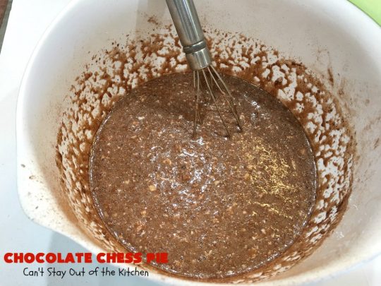 Chocolate Chess Pie | Can't Stay Out of the Kitchen | this easy & delicious #Pie uses only 7 ingredients. It's such an easy #dessert for any kind of function. If you like #ChocolateFudge desserts, you'll go crazy over this one. It's rich, decadent & heavenly. #ChocolateDessert ChocolateChessPie #Holiday #HolidayDessert #ValentinesDayDessert #EasyChocolateDessert #FavoriteChocolateDessert #fudge #FudgeDessert