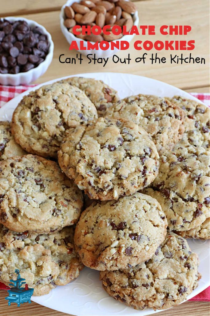 Chocolate Chip Almond Cookies | Can't Stay Out of the Kitchen | these fantastic #cookies are divine! They include 2 bags of miniature #ChocolateChips & chopped #almonds. They're crunchy, chocolaty and mammoth-sized. Wonderful for #tailgating or office parties, potlucks, soccer or hockey practice for your kids or backyard BBQs. Every bite is just perfect! #dessert #ChocolateDessert #chocolate #AlmondDessert #ChristmasCookieExchange #ChocolateChipAlmondCookies