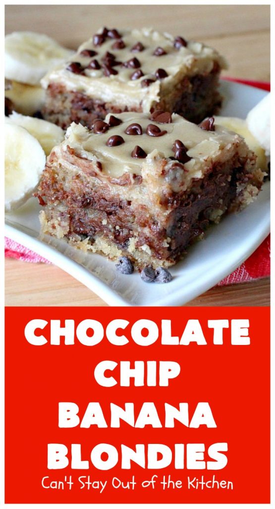 Chocolate Chip Banana Blondies | Can't Stay Out of the Kitchen | these fantastic #brownies will gob smack you from the first bite! You get a dose of #chocolate & use up overripe #bananas at the same time. Great #dessert for #tailgating parties, potlucks or summer #holiday activities. #cookie #pecans #ChocolateChips #ChocolateChipBananaBlondies
