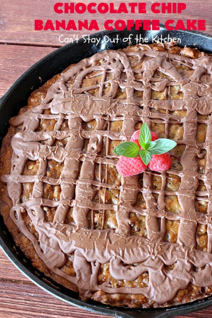 Chocolate Chip Banana Coffee Cake | Can't Stay Out of the Kitchen | this rich, decadent, chocolaty #CoffeeCake will knock your socks off. While we served it for #breakfast, it's also great as a #dessert. It's loaded with #bananas, #walnuts & miniature #ChocolateChips. It has a fudgy #chocolate glaze that amps up the flavors even more! #ChocolateChipBananaCoffeeCake #Holiday #HolidayBreakfast #Thanksgiving #Christmas #cake #ChocolateDessert #BananaDessert
