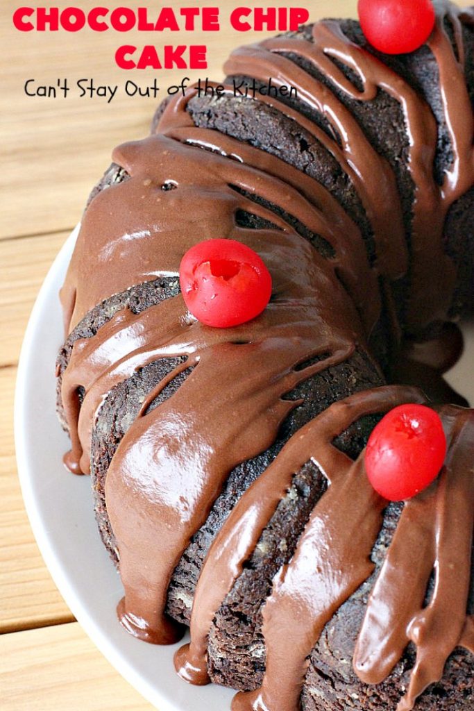 Chocolate Chip Cake | Can't Stay Out of the Kitchen | this lovely #chocolate #cake has triple the chocolate flavor with #CakeMix, #ChocolatePudding & chocolate chips. It's so quick & easy to make, too. Everyone always loves it! #Dessert #ChocolateCake #ChocolateDessert #ChocolateChipCake #ChocolateChipDessert #EasyChocolateCake #ValentinesDay #ValentinesDayDessert