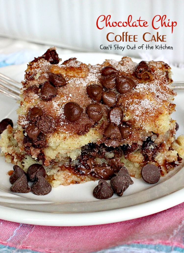 Chocolate Chip Coffee Cake | Can't Stay Out of the Kitchen | this easy & delicious #coffeecake has a #cinnamon & #chocolatechip layer in the middle & on top. It's super delicious. #breakfast