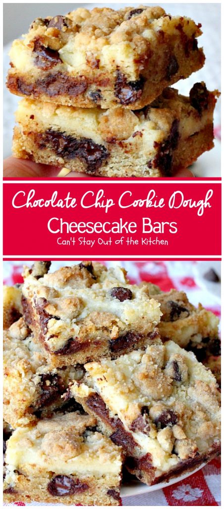Chocolate Chip Cookie Dough Cheesecake Bars | Can't Stay Out of the Kitchen | these sensational #brownies combine the best of #chocolatechip #cookies with a luscious #cheesecake layer. We absolutely devoured them! #dessert #chocolate
