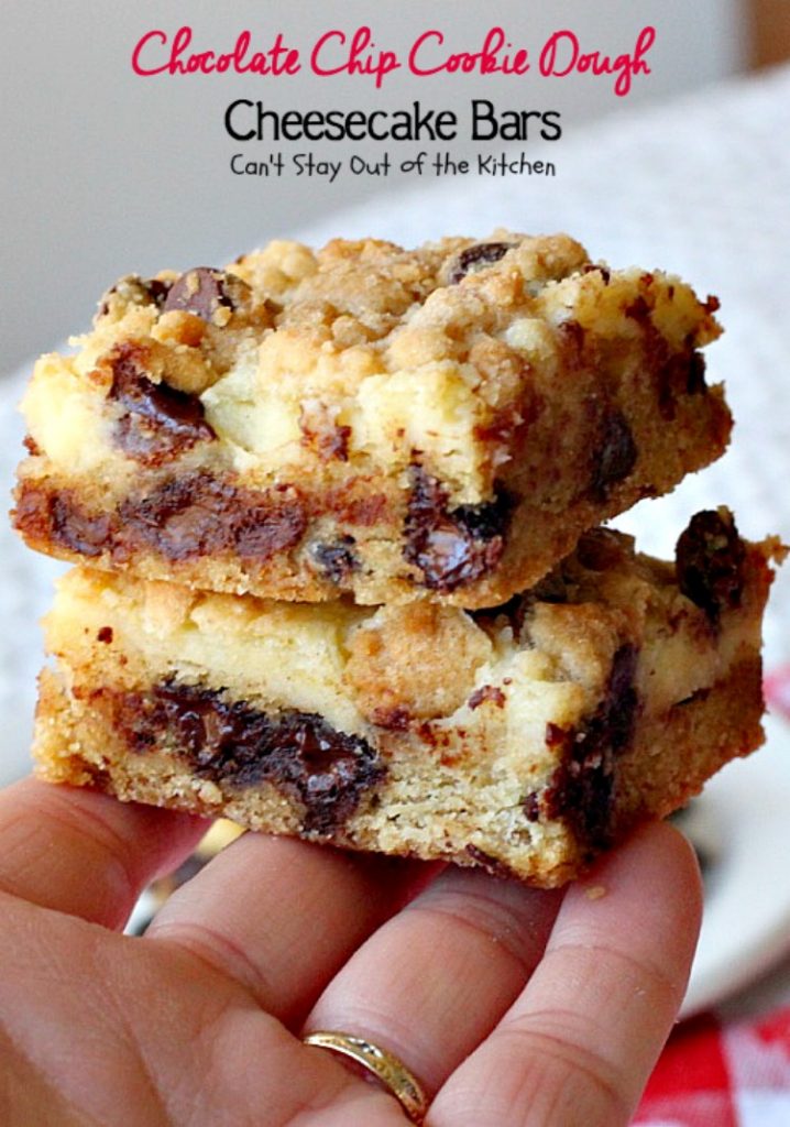 Chocolate Chip Cookie Dough Cheesecake Bars | Can't Stay Out of the Kitchen | these sensational #brownies combine the best of #chocolatechip #cookies with a luscious #cheesecake layer. We absolutely devoured them! #dessert #chocolate