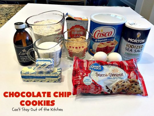 Chocolate Chip Cookies | Can't Stay Out of the Kitchen | this is our favorite #chocolatechipcookie #recipe. It's loaded with #chocolate chips and comes out just perfectly. Terrific for #tailgating, #holiday parties or potlucks. #dessert #cookies #chocolatedessert