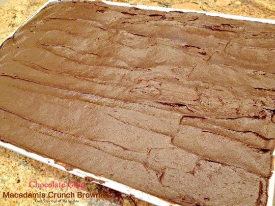 Chocolate Chip Macadamia Crunch Brownies | Can't Stay Out of the Kitchen | these outrageous #brownies are to die for! Absolutely divine #chocolate frosting. #dessert